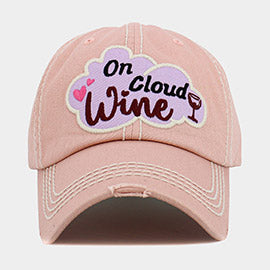 On Cloud Wine Message Vintage Baseball Cap